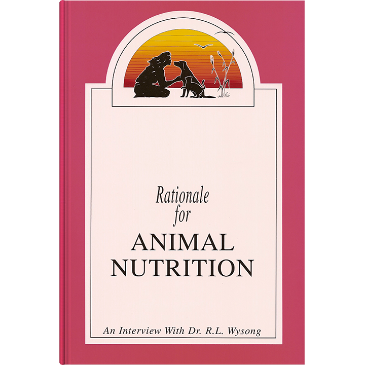 Rationale for Animal Nutrition